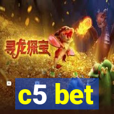 c5 bet